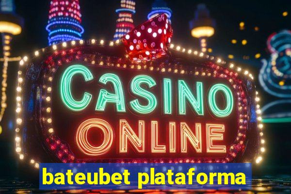 bateubet plataforma